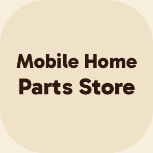 Mobile Home Parts Store